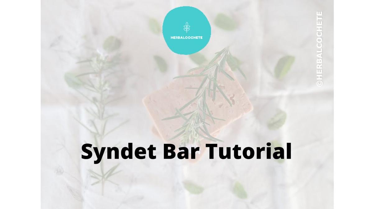 'Video thumbnail for Making a Syndet Bar - video 2020'