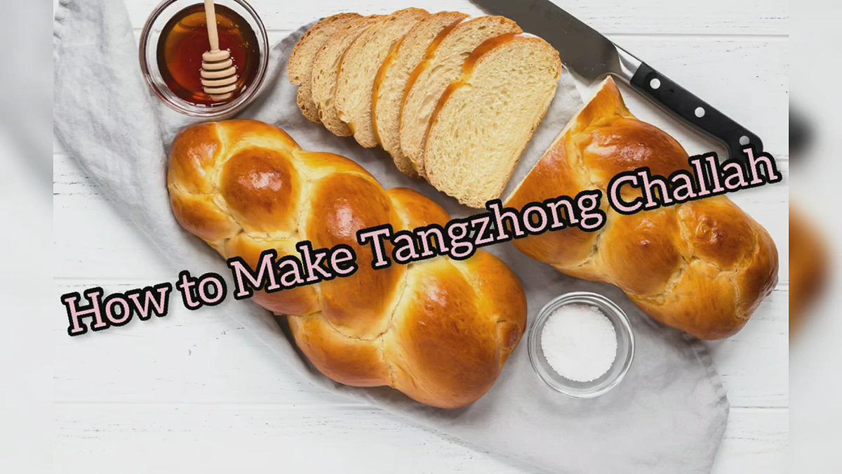'Video thumbnail for How to make Tangzhong Challah'